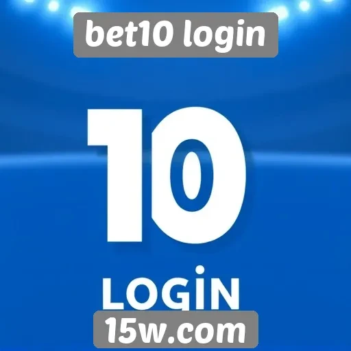 Vantagens de utilizar o Bet10 login para apostas